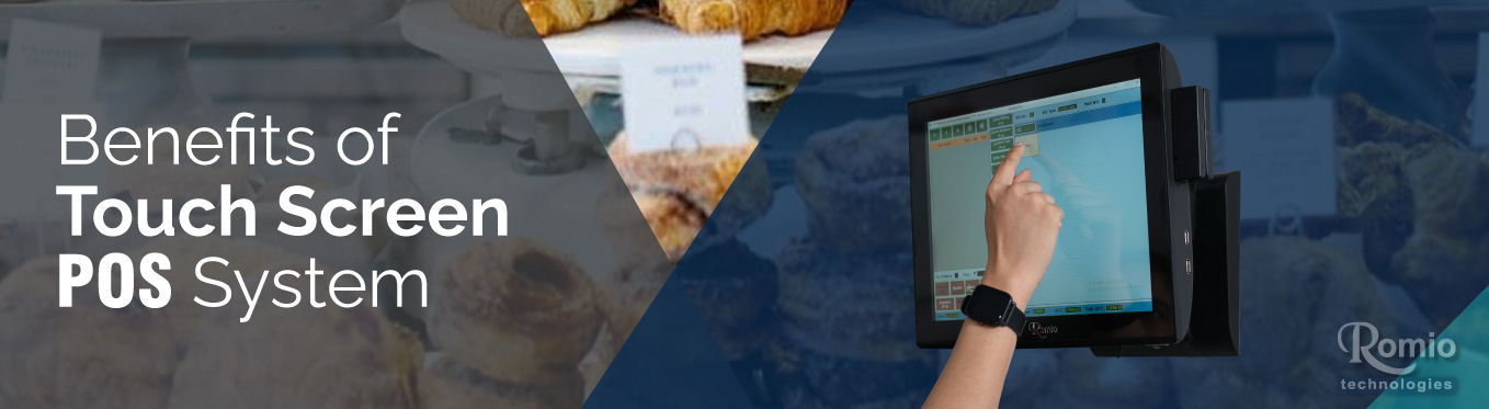 Benefits of Touch Screen POS System