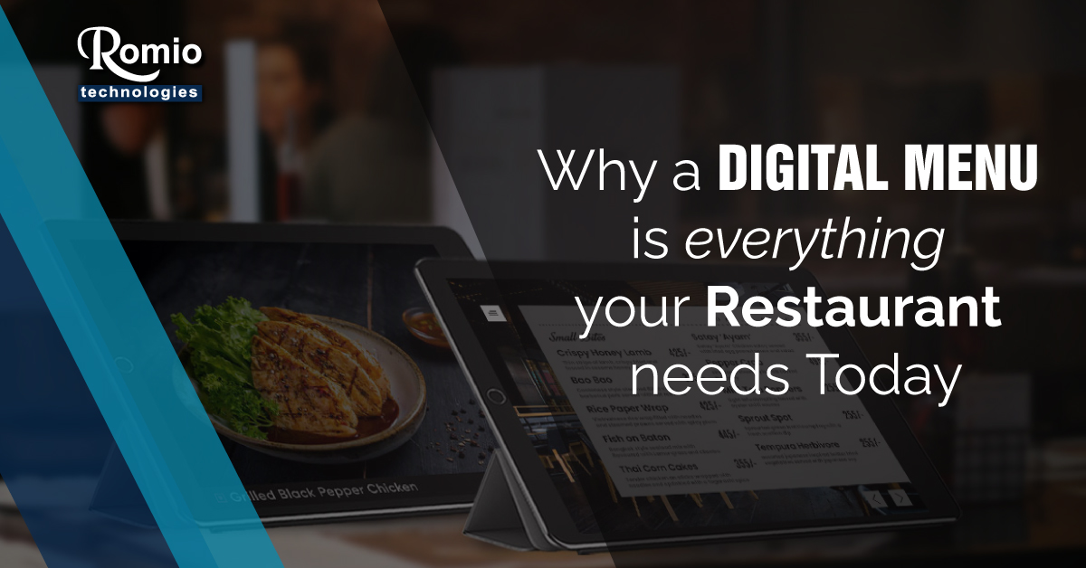 Why a Digital Menu Is Everything Your Restaurant Needs Today