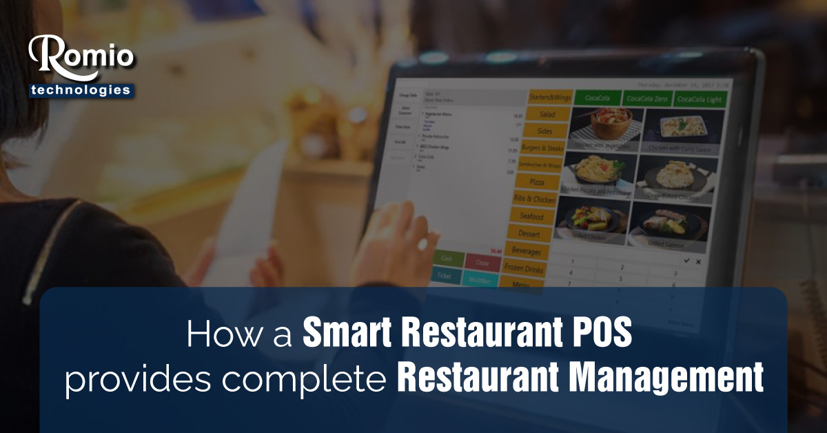How A Smart Restaurant POS Provides Complete Restaurant Management