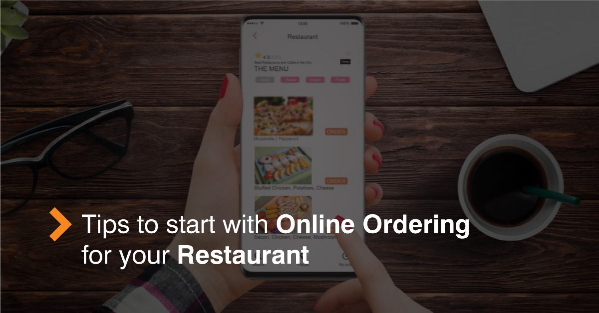 tips to start with online ordering for your restaurant